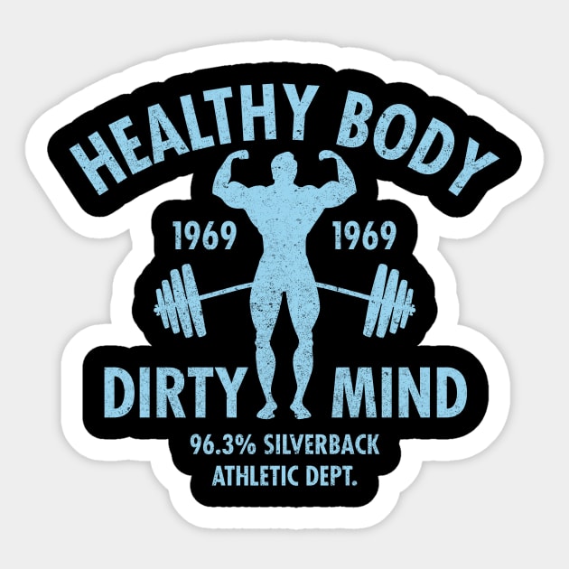 Healthy Body, Dirty Mind Sticker by BOEC Gear